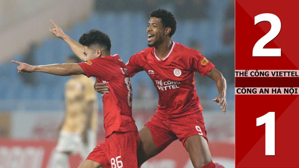 VIDEO bàn thắng Thể Công Viettel vs Công an Hà Nội: 2-1 (Đấu bù vòng 11 V.League 2024/25)