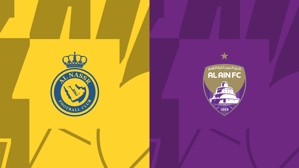 Vào bán kết AFC Champions League! Đội hình xuất phát Riyadh Victory vs Al Ain: Cristiano Ronaldo và Mane đá chính